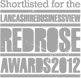 Shortlisted for the Lancashire Business View Red Rose Awards 2012